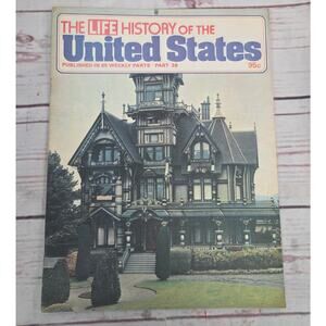 Life History of the United States Part 38 Vintage Booklet